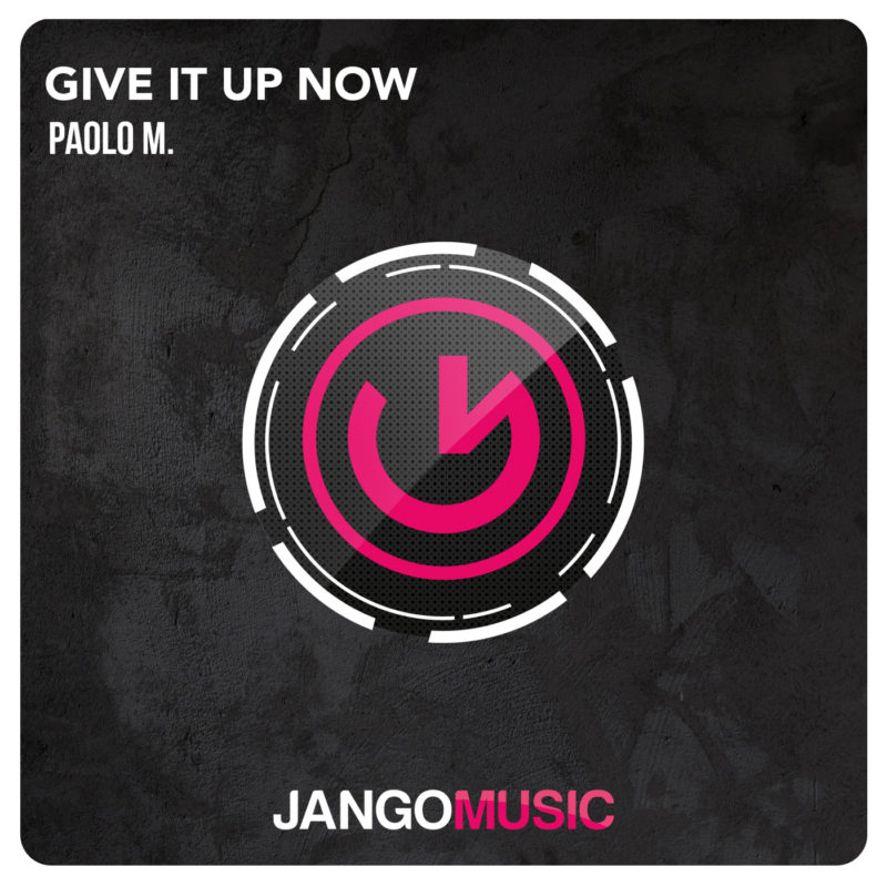 paolo-m-give-it-up-now