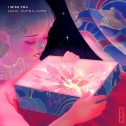 Sabai, Somna & RUNN Deliver an Emotional Masterpiece with “I Miss You”