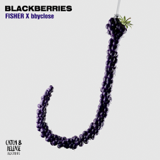 Fisher & bbyclose Deliver Summer Anthem “Blackberries”