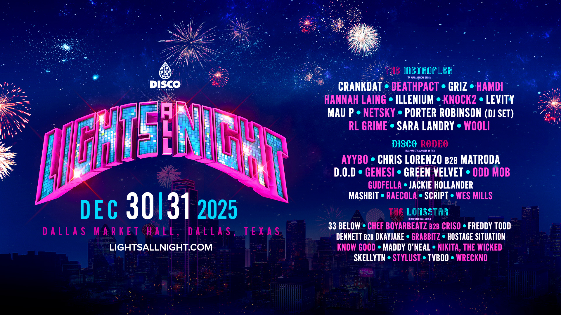 Light All Night dec 30th and 31st lineup