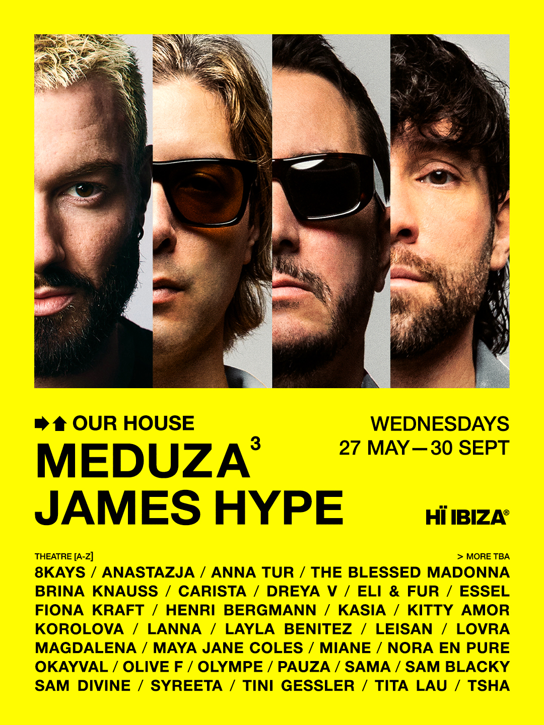 Hï Ibiza james hype meduza